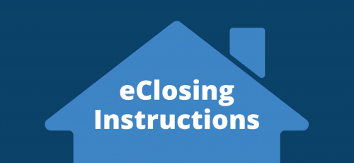 eClosing Instructions